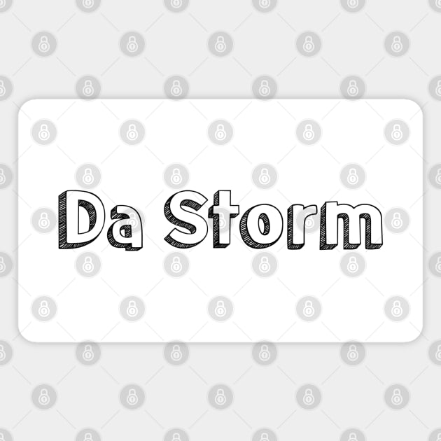 Da Strom / Typography Design Magnet by Aqumoet